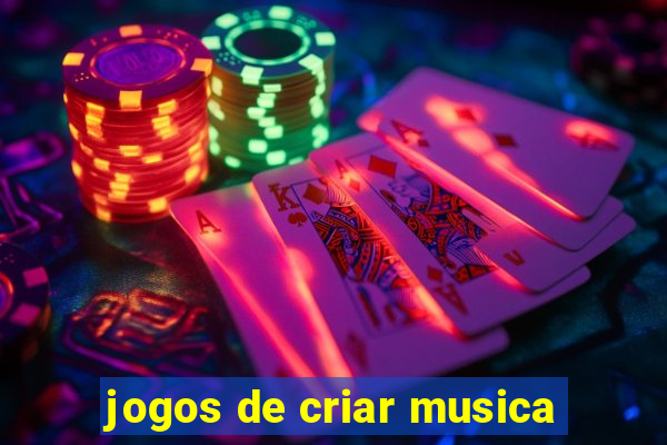 jogos de criar musica